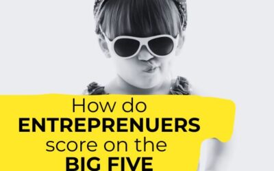 The Big Five Personality Traits of Entrepreneurs